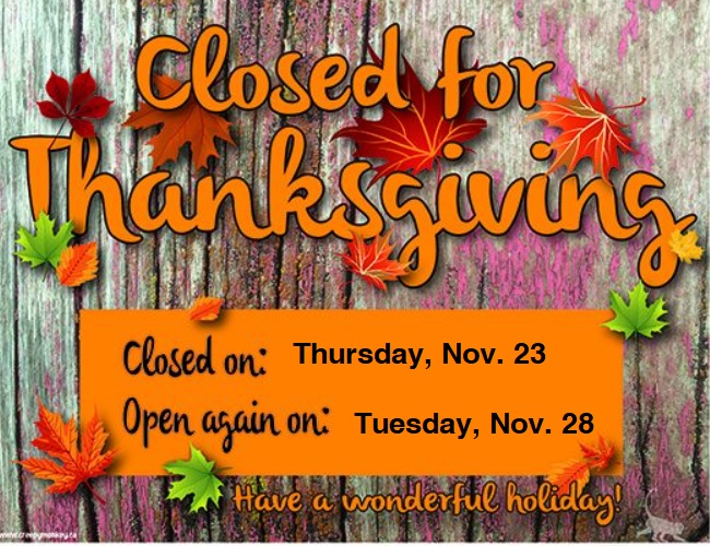 Closed Thanksgiving.jpg